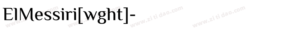 ElMessiri[wght]字体转换